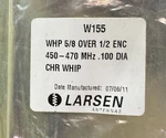 Larsen W155 Uhf 450-470MHZ Mobile Antenna 5/8 Chrome Whip Gmrs New. Fixed Price $25.00.